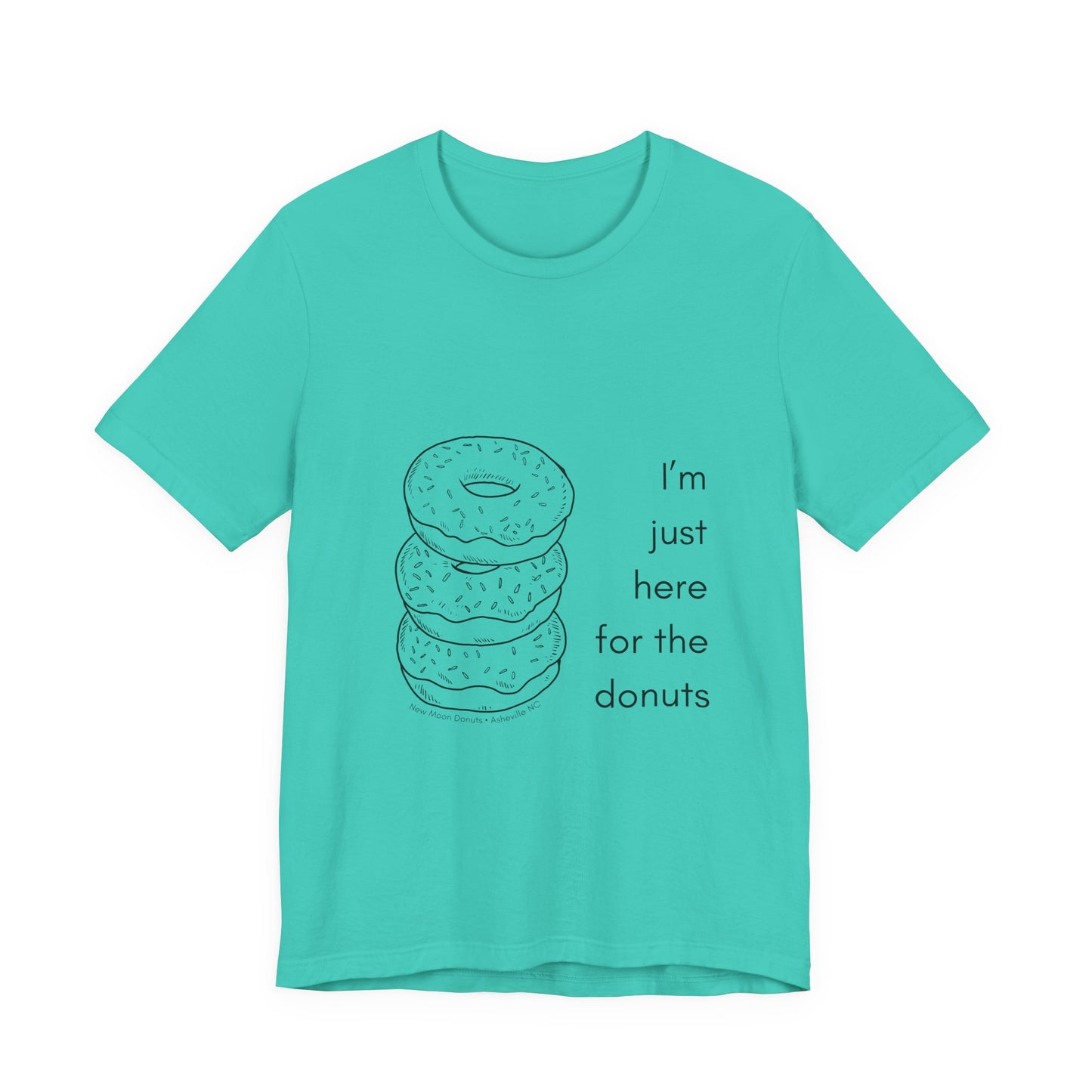 Here For the Donuts Tee