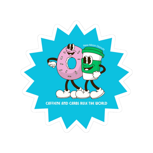 Caffeine & Carbs Rule the World Sticker