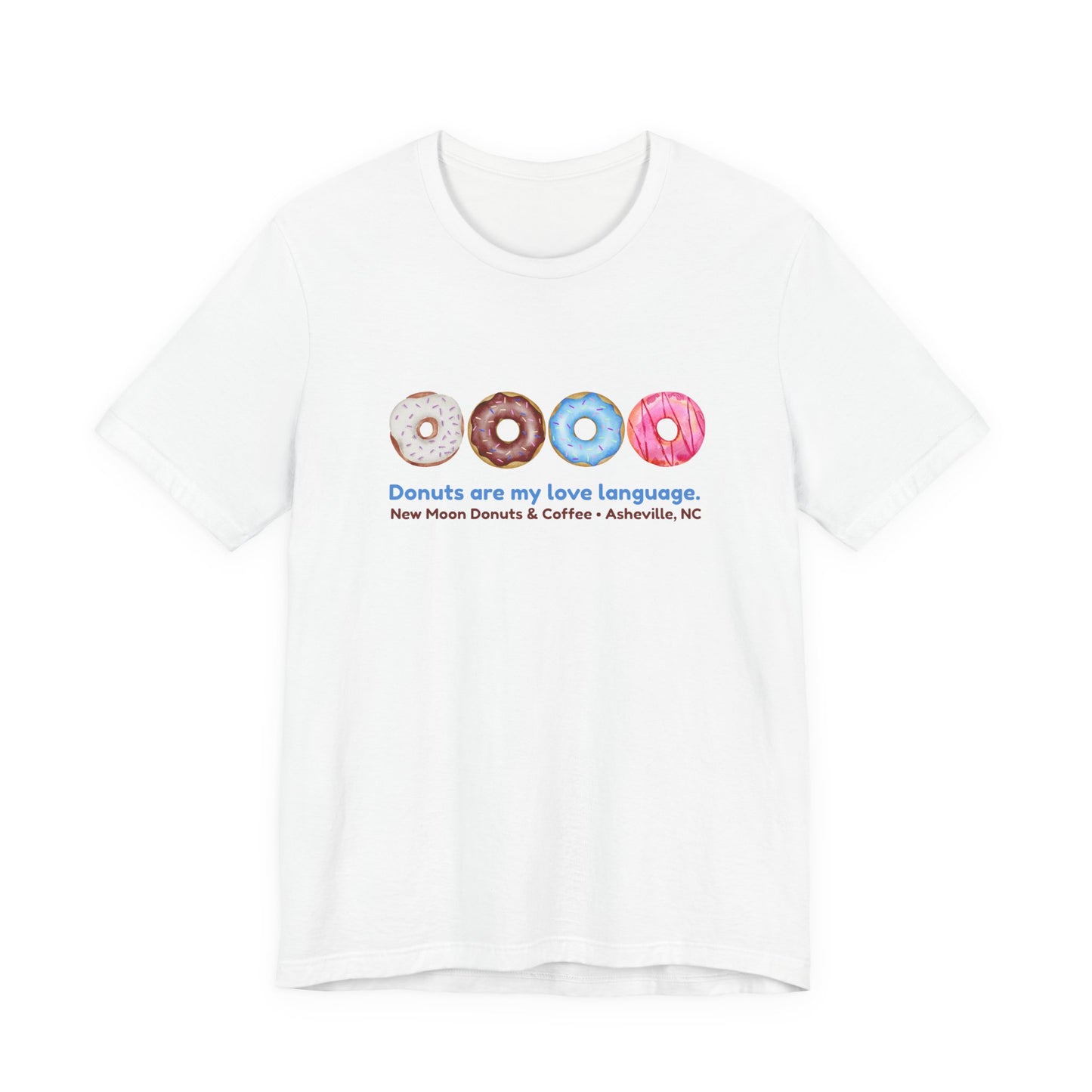 Donuts are my Love Language Tee