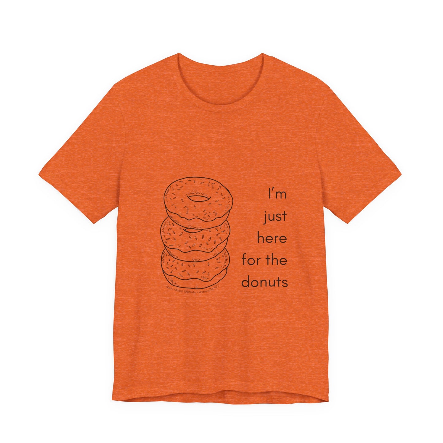 Here For the Donuts Tee