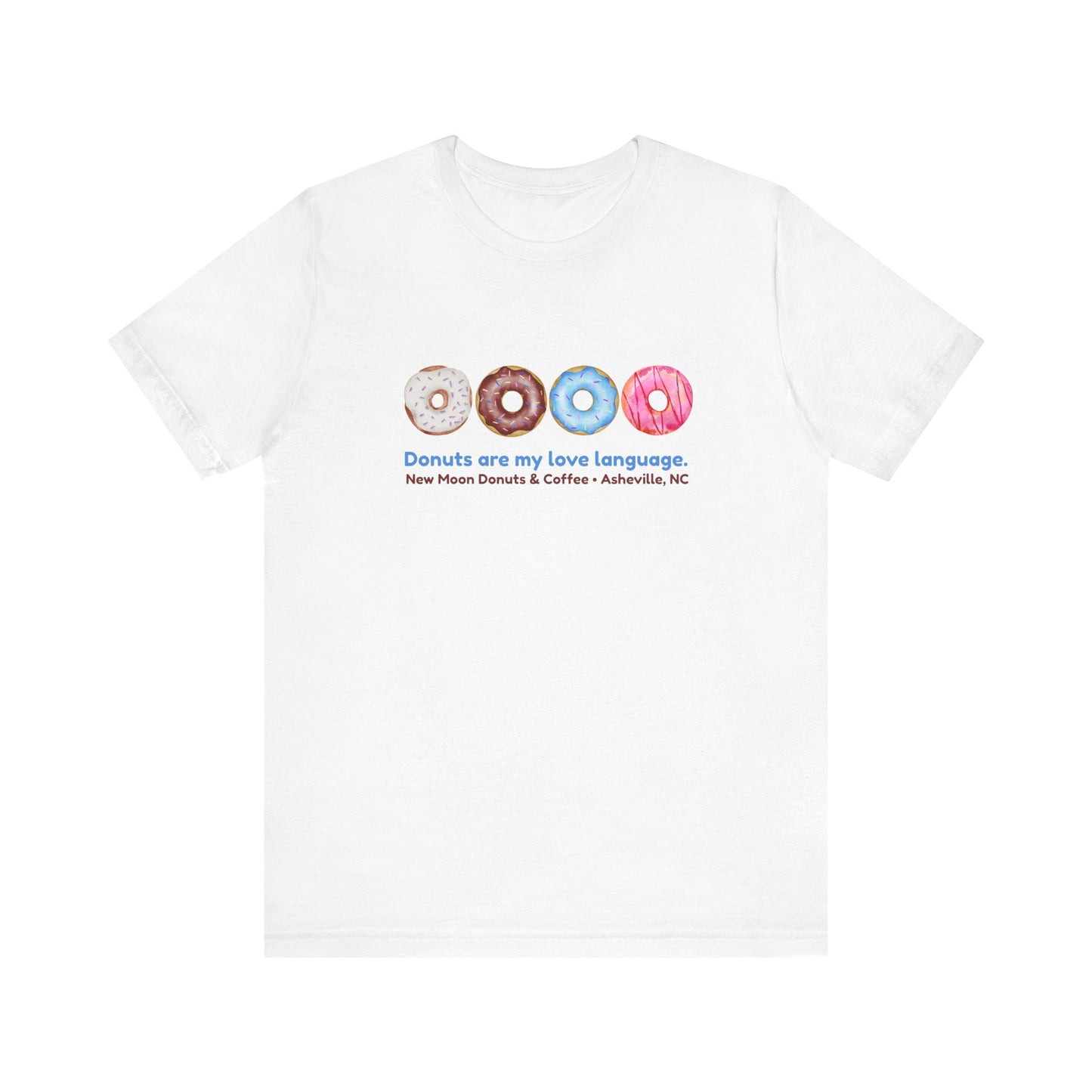 Donuts are my Love Language Tee