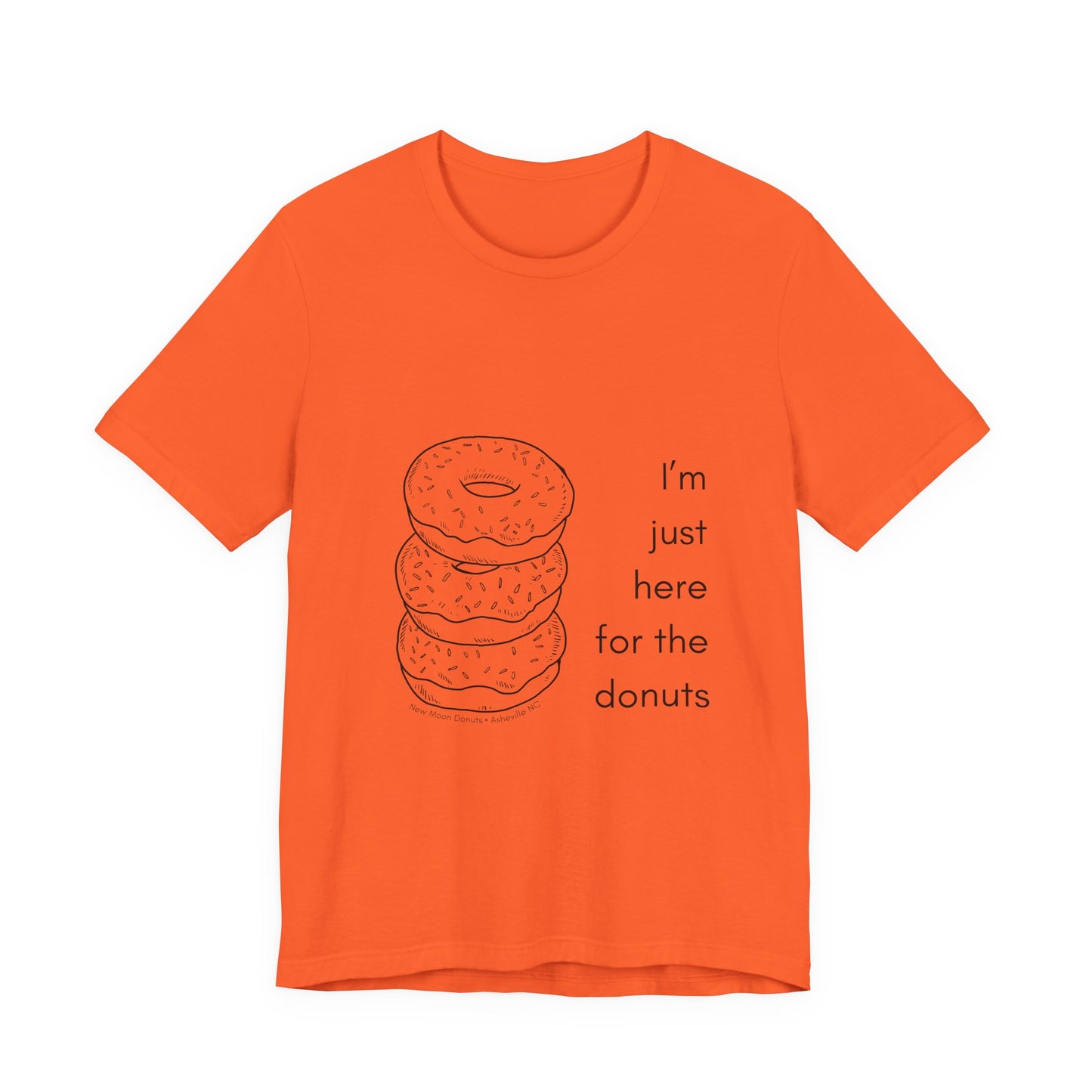 Here For the Donuts Tee